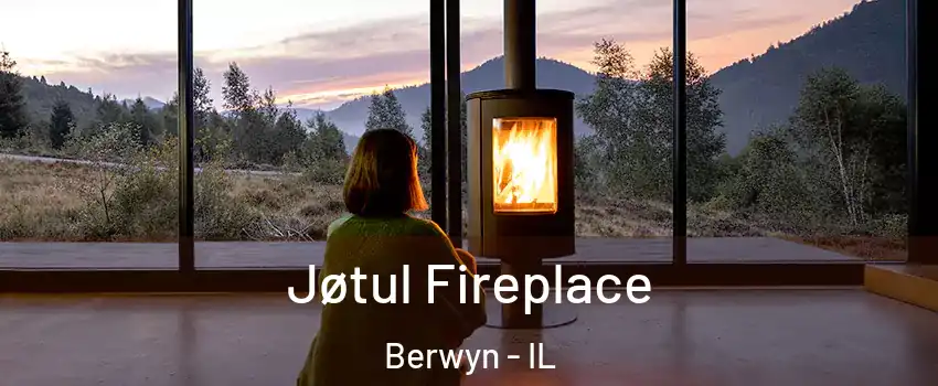  Jøtul Fireplace Berwyn - IL